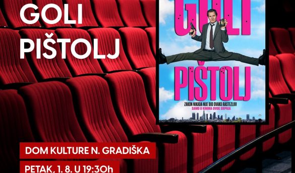 GOLI PIŠTOLJ - plakat