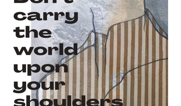 DON'T CARRY THE WORLD UPON YOUR SHOULDERS - plesna predstava - plakat